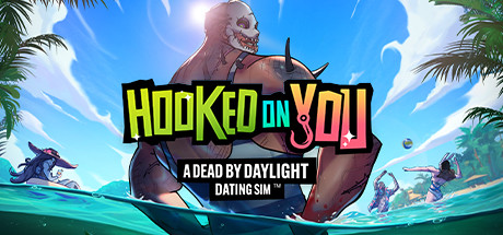 Hooked on You: A Dead by Daylight Dating Sim artwork