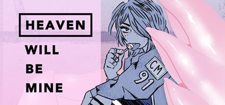 Heaven Will Be Mine artwork