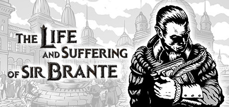 The Life and Suffering of Sir Brante artwork