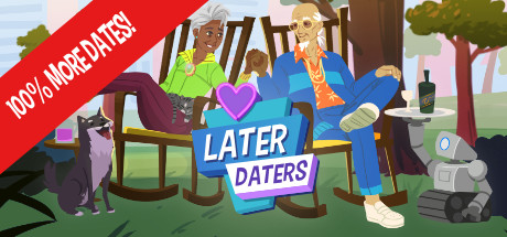 Later Daters - Premium artwork
